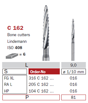 fraise de chirurgie carbure C162 Bone cutters Lindemann