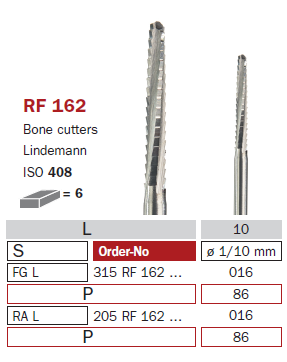 fraise de chirurgie acier RF162 Bone cutters Lindemann